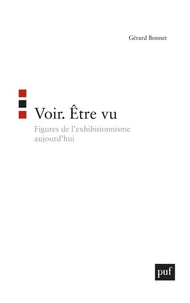 Voir - Etre vu