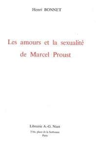 Les amours et la sexualité de Marcel Proust