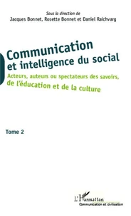 Communication et intelligence du social