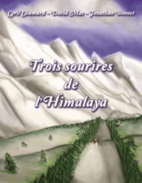 Trois sourires de l'Himalaya