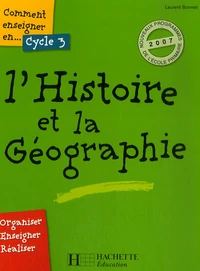 L'Histoire et la Géographie Cycle 3
