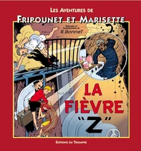 La Fièvre Z