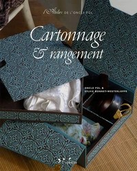 Cartonnage et rangement