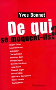De Qui Se Moquent-Ils ?