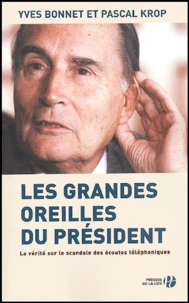 Les grandes oreilles du président