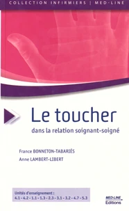 Le Toucher dans la relation soignant-soigné