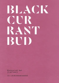 Blackcurrant bud in perfumery