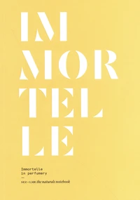Immortelle in perfumery