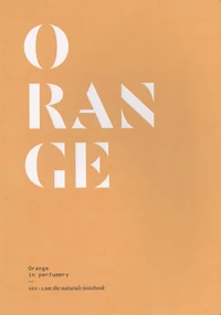 Orange in perfumery