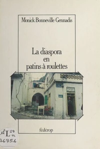 La Diaspora en patins à roulettes