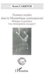 Femmes rurales dans le Mozambique contemporain