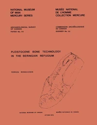 Pleistocene Bone Technology in the Beringian Refugium