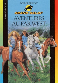 Bonnie Bryant - Aventures au Far West.