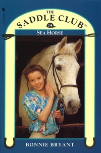 Bonnie Bryant-Hiller - Saddle Club Book 14: Sea Horse.