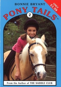 Bonnie Bryant - Pony Tails 2 : May's Riding Lesson.