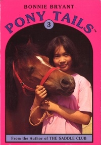 Bonnie Bryant - Pony Tails 3 : Corey's Pony Is Missing.