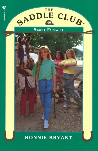 Bonnie Bryant - Saddle Club 49 - Stable Farewell.