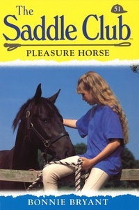 Bonnie Bryant - Saddle Club 51: Pleasure Horse.