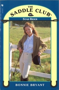 Bonnie Bryant - Saddle Club Book 19: Star Rider.