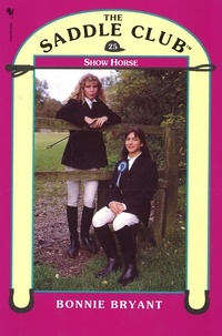 Bonnie Bryant - Saddle Club Book 25: Show Horse.