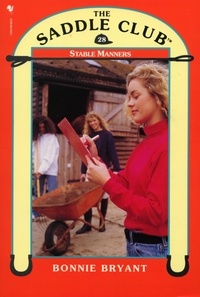 Bonnie Bryant - Saddle Club Book 28: Stable Manners.