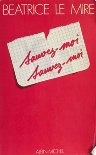 Sauvez-moi, sauvez-moi