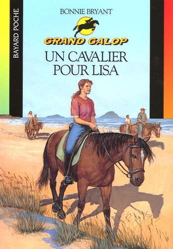 Bonnie Bryant - Un cavalier pour Lisa.