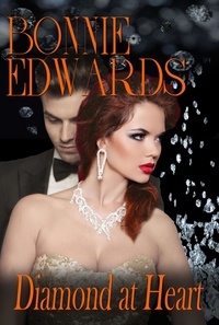  Bonnie Edwards - Diamond At Heart - The Diamond Series.