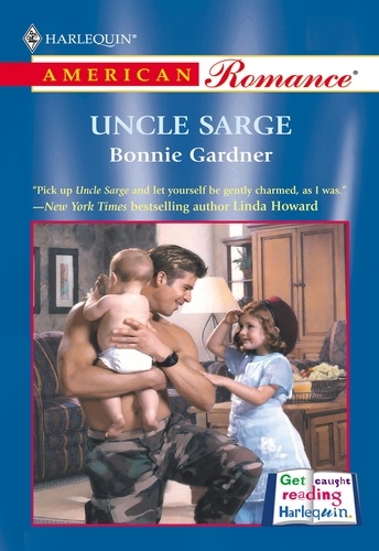 Bonnie Gardner - Uncle Sarge.