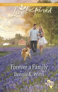 Bonnie K. Winn - Forever A Family.
