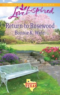 Bonnie K. Winn - Return to Rosewood.