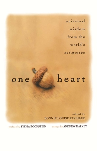One Heart. Universal Wisdom from the World's Scriptures