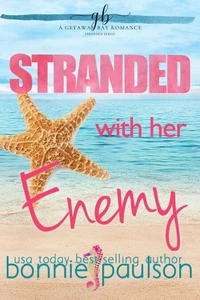 Stranded with her Enemy
