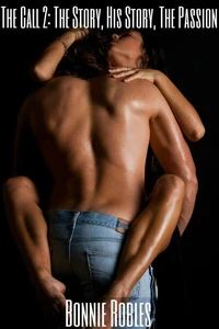 The Call 2: The Story, His Story, the Passion