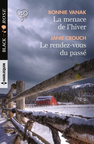 La menace de l'hiver ; Le rendez-vous du passé