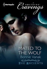 Bonnie Vanak - Mated to the Wolf.