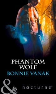 Bonnie Vanak - Phantom Wolf.