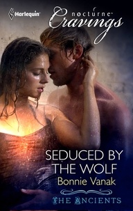 Bonnie Vanak - Seduced by the Wolf.