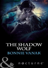 Bonnie Vanak - The Shadow Wolf.