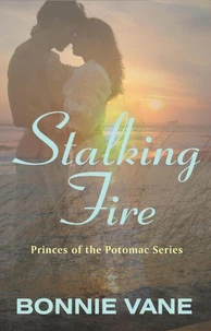 Stalking Fire