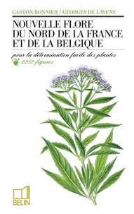  Bonnier - Nouvelle flore du Nord de la France et de la Belgique - Pour la détermination facile des plantes, accompagnée d'une carte des régions botaniques.