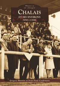 Chalais et ses environs après guerre