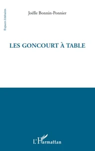 Les Goncourt à table