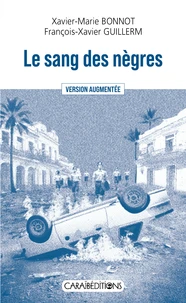 Le sang des nègres