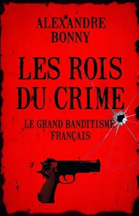 Les rois du crime