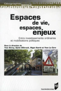 Espaces de vie, espaces enjeux