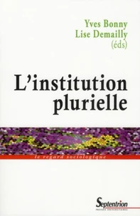 L'institution plurielle