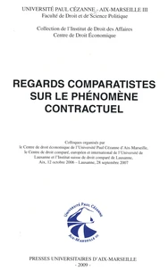 Regards comparatistes sur le phénomène contractuel