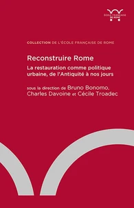 Reconstruire Rome