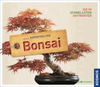 Bonsai - Kosmos Soforthelfer - Die 99 schnellsten Antworten.